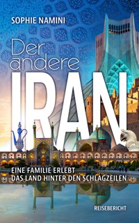 Der andere Iran - Sophie Namini - ebook