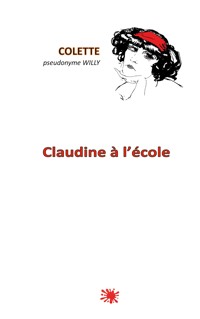 Claudine à l'école - Colette - ebook