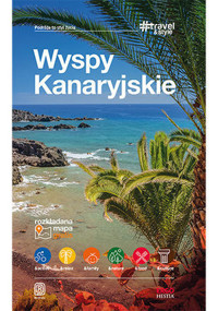 Wyspy Kanaryjskie. #Travel&Style - Berenika Wilczyńska - książka