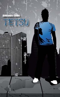 Tetsu - Dynus Aleksandra - książka