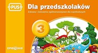 PUS Dla przedszkolaków 3 - Indrychowska Agata - książka