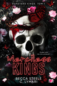 Merciless Kings. Boneyard Kings. Tom 1 - Becca Steele - książka