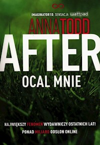 After 3 Ocal mnie - Anna Todd - książka
