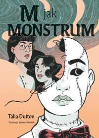 M jak monstrum - Talia Dutton - książka