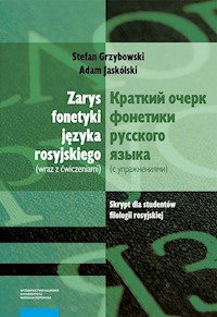 Zarys fonetyki języka rosyjskiego wraz z ćwiczeniami - Grzybowski Stefan, Jaskólski Adam - książka