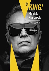 King! - Staszczyk Muniek, Księżyk Rafał - książka