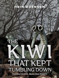 The Kiwi That Kept Tumbling Down - Hein Doeksen - ebook