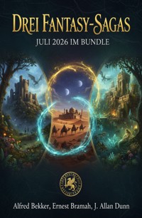 Drei Fantasy-Sagas Juli 2026 im Bundle - Alfred Bekker - ebook