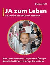 Ja zum Leben - Dagmar Neff - ebook