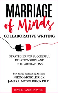 Marriage of Minds: Collaborative Writing - Nikoo McGoldrick - ebook