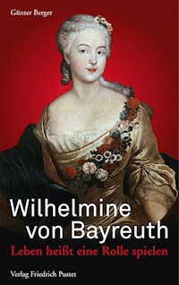 Wilhelmine von Bayreuth - Günter Berger - ebook