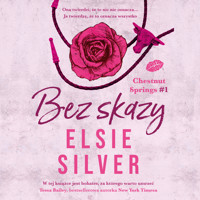 Bez skazy. Chestnut Springs #1 - Elsie Silver - ebook + audiobook + książka