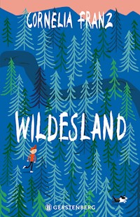 Wildesland - Cornelia Franz - ebook