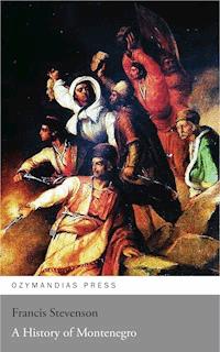 A History of Montenegro - Francis Stevenson - ebook