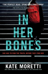 In Her Bones - Kate Moretti - ebook