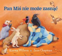 Pan Miś nie może zasnąć - Wilson Karma - książka