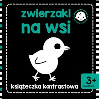 Zwierzaki na wsi Książeczka kontrastowa -  - książka
