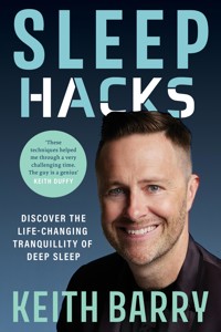 Sleep Hacks - Keith Barry - ebook