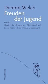 Freuden der Jugend - Welch Denton - ebook