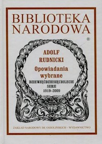 Opowiadania wybrane - Rudnicki Adolf - książka