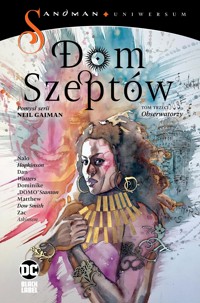 Dom Szeptów. Obserwatorzy. Tom 3 - Dan Watters, Nalo Hopkinson - książka