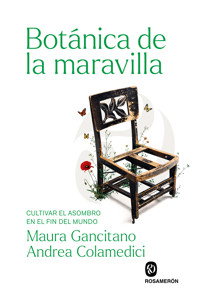 Botánica de la maravilla - Andrea Colamedici - ebook