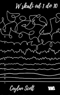 W skali od 1 do 10 - Ceylan Scott - książka