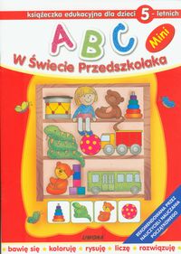 ABC W świecie Przedszkolaka Mini dla dzieci 5 letnich -  - książka