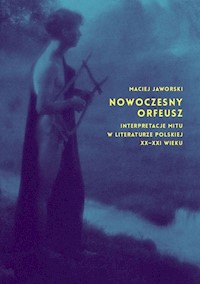 Nowoczesny Orfeusz - Jaworski Maciej - książka