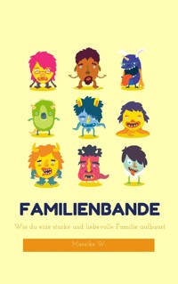 Familienbande - Mareike W. - ebook