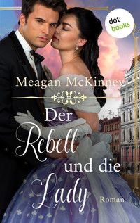 Der Rebell und die Lady - Meagan McKinney - ebook