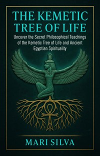 The Kemetic Tree of Life - Mari Silva - ebook