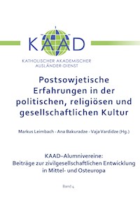 Postsowjetische Erfahrungen in der politischen, religiösen und gesellschaftlichen Kultur -  - ebook
