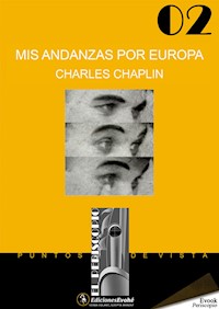 Mis andanzas por Europa - Charles Chaplin - ebook