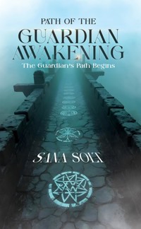 Path of the Guardian: Awakening - Raisa Soltakhanova - ebook