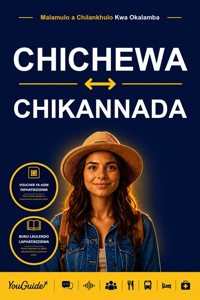 The Language Guide for Travelers - Chichewa to Kannada - YouGuide - ebook