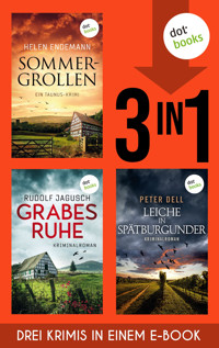 Sommergrollen, Grabesruhe & Leiche in Spätburgunder - Helen Endemann - ebook