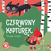 Poznaję dźwięki Czerwony Kapturek -  - książka