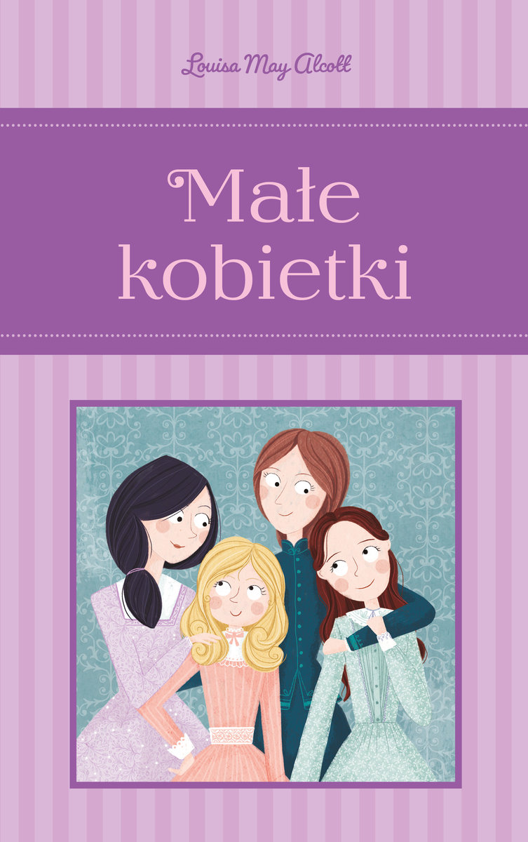 Małe kobietki - Louisa May Alcott, Anna Matusik (tłum.) - ebook + książka