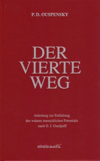 Der Vierte Weg - Peter D. Ouspensky - ebook