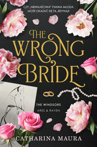 The Wrong Bride. The Windsors. Tom 1 - Maura Catharina - ebook + audiobook