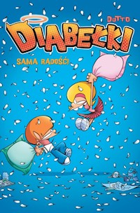 Diabełki. Sama radość! Tom 2 -  - książka