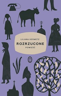 Rozrzucone - Liliana Hermetz - ebook + książka
