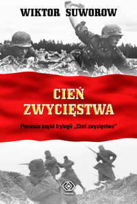 Cień zwycięstwa - Wiktor Suworow - ebook + książka