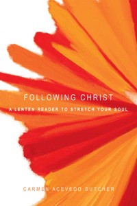 Following Christ - Carmen Acevedo Butcher - ebook