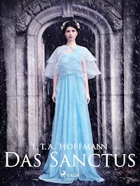 Das Sanctus - Hoffmann E.T.A. - ebook