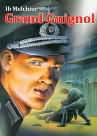 Grand Guignol - Melchior Ib - książka