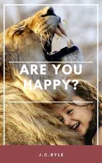 Are you happy? - John Charles Ryle - ebook