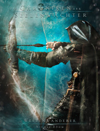 Die Chroniken der Seelenwächter - Band 29: Weltenwanderer - Nicole Böhm - ebook