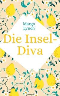 Die Insel-Diva - Margo Lynch - ebook